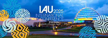 Welcome to October, 2025: Kigali to Host IAU 2025 International Conference on Building Trust in Higher Education